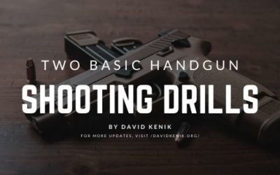Two Basic Handgun Shooting Drills